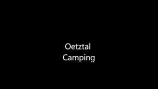 preview picture of video 'Oetztal Camping Umhausen'