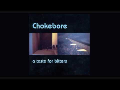 Chokebore - Days of Nothing