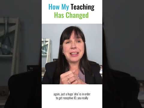 How My Teaching Has Changed