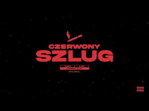Kempa - Czerwony Szlug (prod. FunkyBeatz)