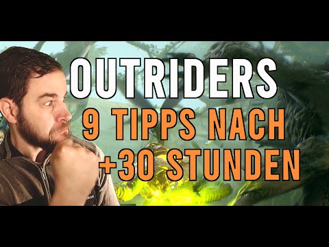 OUTRIDERS - 9 TIPPS zum STARTEN  - früher gewusst... anders gemacht