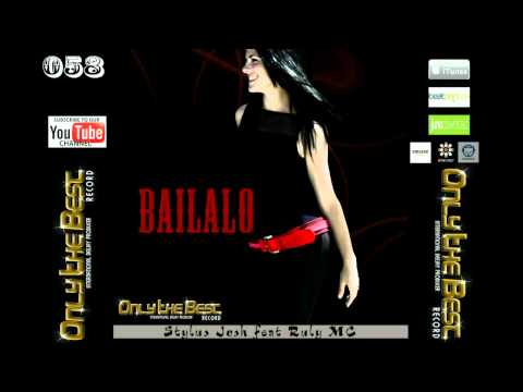 Stylus Josh feat. Ruly Mc - Bailalo (Fabio Massimino Summer Rmx) [ Only the Best Record int. ]