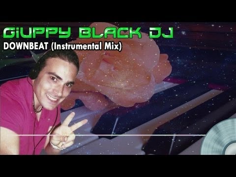 Giuppy Black DJ - Downbeat (Instrumental Mix)
