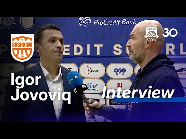  Intervista e trajnerit Igor Jovovic pas humbjes ndaj Borës