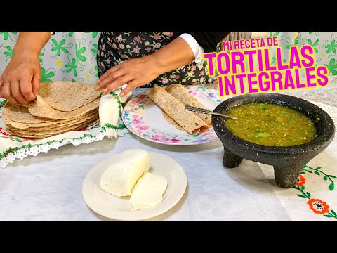 TORTILLAS INTEGRALES FACILES DE HACER Y MUY RICAS