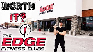 THE EDGE FITNESS CLUBS REVIEW! (IS IT WORTH IT)