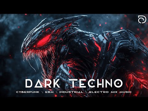 Dark Techno / Cyberpunk / Ebm / Industrial / Electro Mix Music [Royalty Free Music]