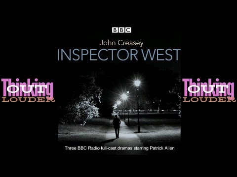 BBC RADIO DRAMA: Inspector West by John Creasy
