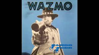 Wazmo - Yahoo Eeee, 12in single