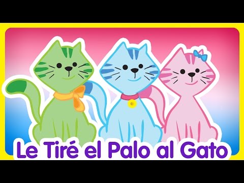 Le Tiré el Palo al Gato - Gallina Pintadita 2 - Oficial - Canciones infantiles para niños y bebés