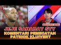 BREAKING NEWS Jeje Sahabat STY Komentari Patrick Kluivert Dipecat PSSI 16 10