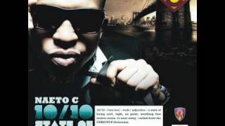 Naeto C - 10/10