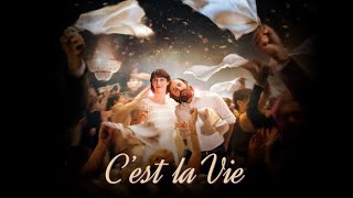 C'est La Vie - Official Trailer