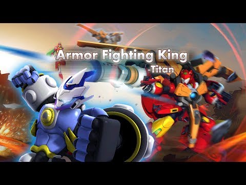 Armor Fighting King3 - Titan Video