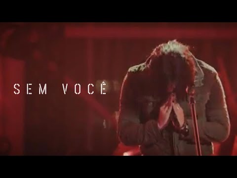 30 Guilherme de Sá - Sem Você (Vídeo Oficial)