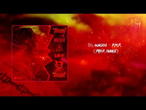 WaSioŁ - P.M.P. (Prod. Ihaksi)