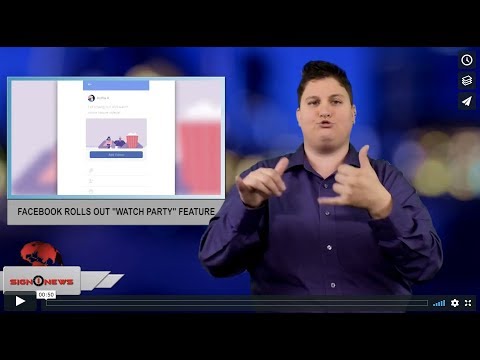 Facebook rolls out “Watch Party” feature (ASL - 7.25.18)