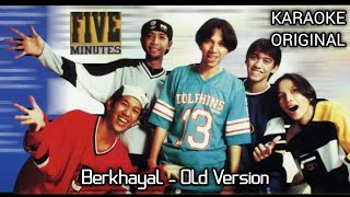 Download lagu KARAOKE ORIGINAL | FIVE MINUTES - BERKHAYAL | Old Version mp3 Download lagu KARAOKE ORIGINAL | FIVE MINUTES - BERKHAYAL | Old Version mp3