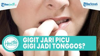 Benarkah Kebiasaan Menggigit Jari Dapat Memicu Gigi Tonggos Begini Penjelasan Dokter Gigi