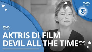 Profil Haley Bennett - Aktris dan Penyanyi Amerika Pemain Film 'Hillbilly Elegy'