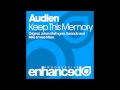 Audien - Keep This Memory (Johan Malmgren Remix)