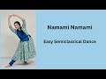 Namami Namami Dance Easy Semiclassical Dance