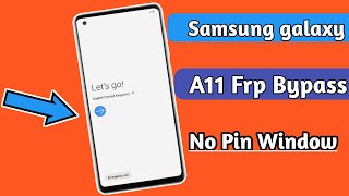 Samsung Galaxy A11 Frp Reset/ Bypass Google account lock without pc