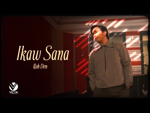 Ikaw Sana - Rob Deniel (Official Lyric Video)
