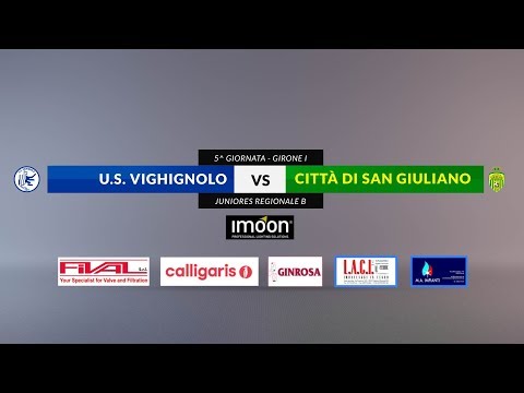 US VIGHIGNOLO vs CITTA DI SAN GIULIANO - Juniores Reg. B 2019/20