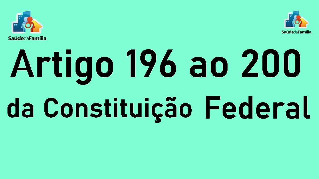 Saúde na Constituição art.196 ao 200
