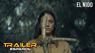 El nido - Tráiler