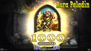 Aura Paladin - 1000 victorias con paladin (Hearthstone)