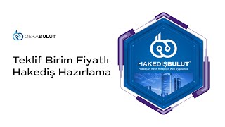 HAKEDİŞBULUT Üzerinden Teklif Birim Fiyatlı Hakediş Hazırlama Eğitimi