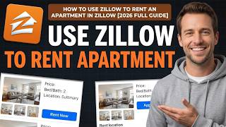 How To Use Zillow To Rent An Apartment In Zillow [2026 Full Guide]