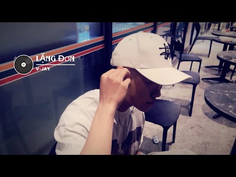 Lặng Đơn | V-JAY