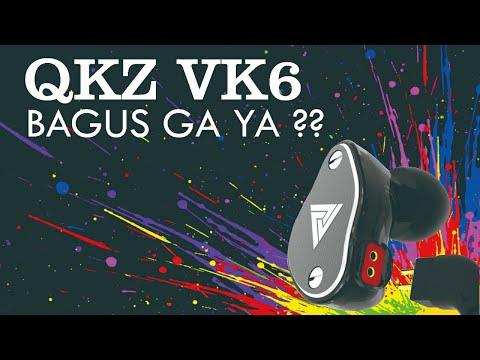 EARPHONE 100-an Dual Driver | QKZ VK6 (RE-UPLOAD)