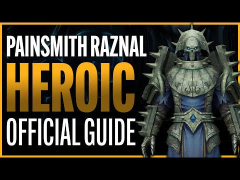 Painsmith Raznal Heroic Guide - Sanctum of Domination Raid - Shadowlands Patch 9.1
