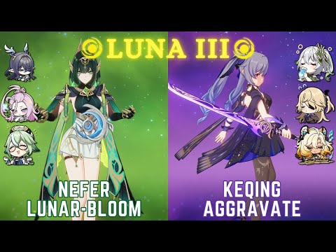 C0 Nefer Lunar-Bloom & C6 Keqing Aggravate - Genshin Luna III Spiral Abyss Floor 12