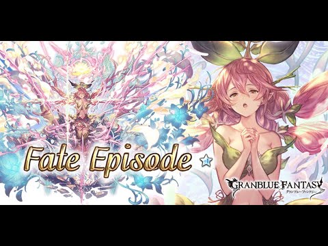 [Granblue Fantasy] Fate Episode / Yggdrassil 5★ ULB