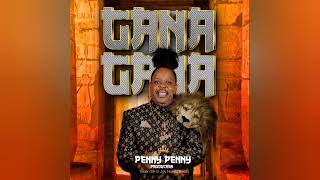 Penny Penny - Gana Gana (Remake) [Official Audio]