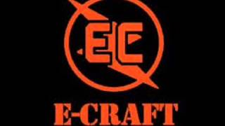 E-Craft- Embryonic