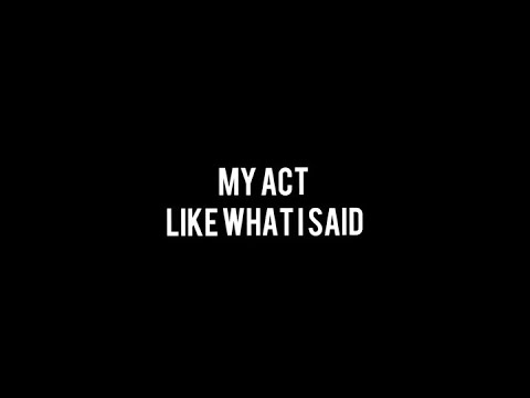 PNDMC - My Act Like What I Said (Lyric Video)