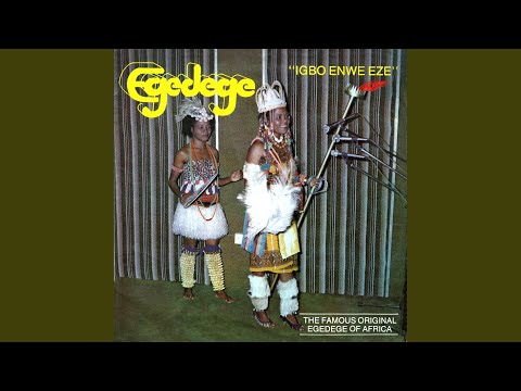 Igbo Enwe Eze / Onye Neje Ije Agu
