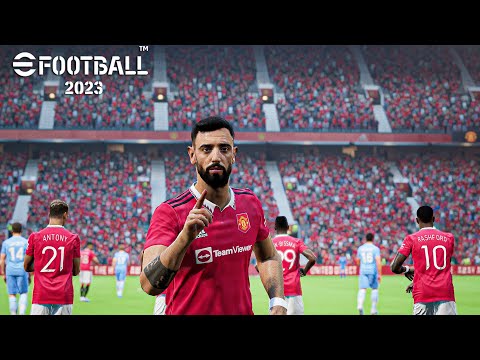 Efootball 2023 - Man United Vs Man City | Update V 2.5.1 | PC