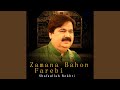 Zamana Bahon Farebi