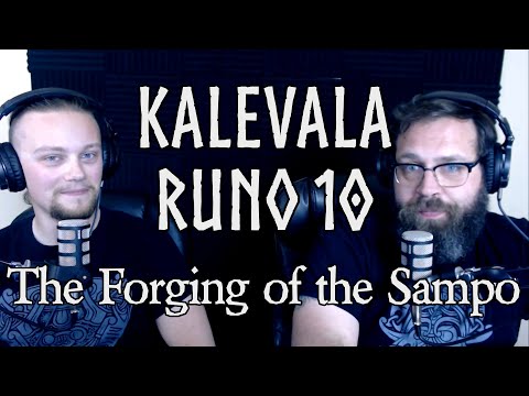 Kalevala Runo 10 - The Forging of the Sampo