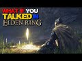 What If You Talked In Elden Ring Parody