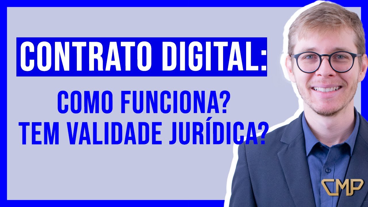 CONTRATO DIGITAL: Como funciona? Tem VALIDADE JURÍDICA?