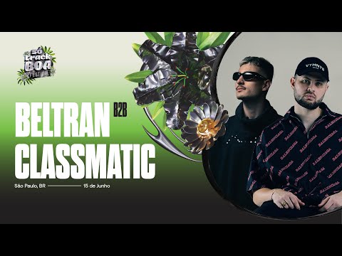 Beltran B2B Classmatic @ OCA | Só Track Boa Festival São Paulo 2024