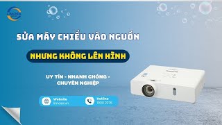 Sửa Máy Chiếu Vào Nguồn Nhưng Không Lên Hình Tại TP.HCM | Limosa